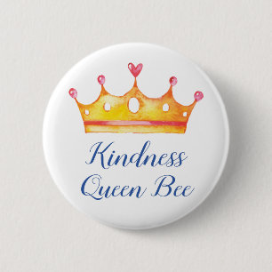 Kindness Queen Bee Inspiron Friendly Ronde Button 5,7 Cm