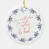 Kindness Quote en Moderne Floral Wreath Keramisch Ornament (Achterkant)
