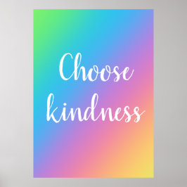 Kindness Rainbow-Poster kiezen Poster