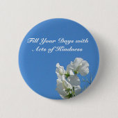 Kindness Sweetpea Button (Voorkant)