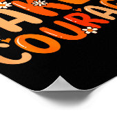 Kindness Takes Courage Orange Unity Day Anti Bully Poster (Hoek)