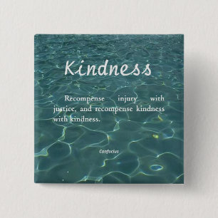 Kindness voor Kindness Vierkante Button 5,1 Cm