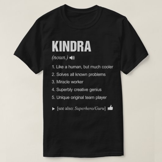 Kindra Name Definition Meaning Last Family Funny T-shirt (Design voorkant)