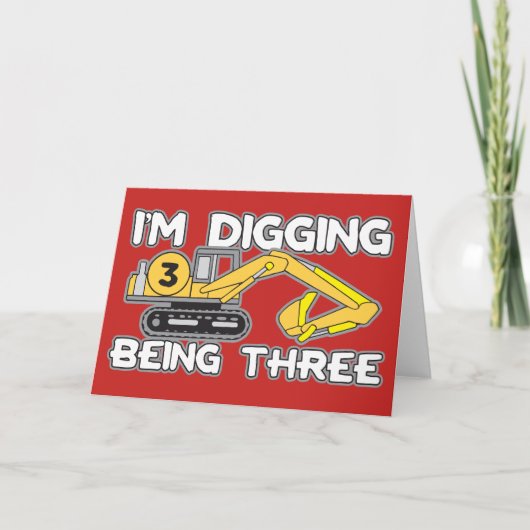 Kind's 3e verjaardag Ik ben aan het graven om drie Kaart (Voorkant)
