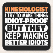 Kinesioloog Ik probeer dingen grappig te maken Kartonnen Onderzetters (Voorkant)