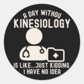 Kinesioloog_Kinesiologie citaten Ronde Sticker (Voorkant)