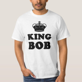 King Bob T-shirt