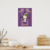 King Cake Baby Poster (Keuken)