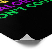King Cake Calories Gras Drink niet Poster (Hoek)