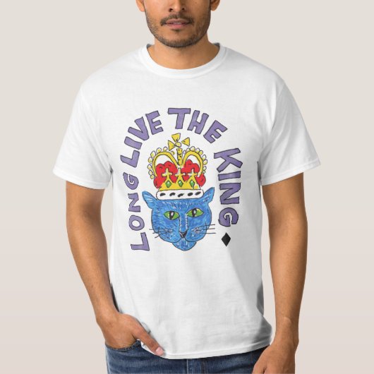 King cat Royal TShirt Long live the King T-Shirt (Voorkant)