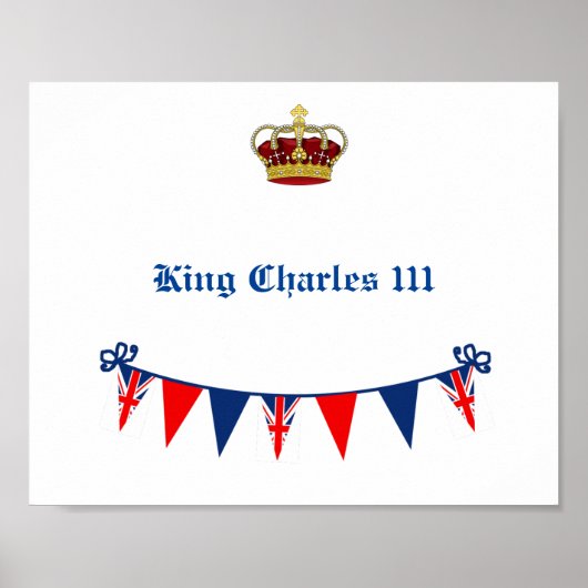King Charles 111 Crown Royal Poster (Voorkant)