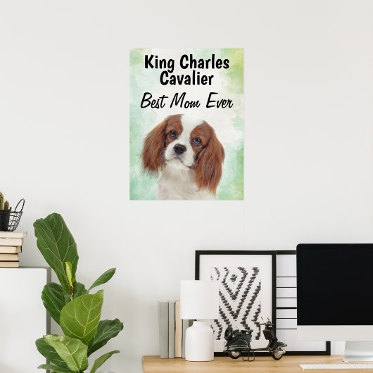 King Charles Cavalier Best Mam Poster (Thuiskantoor)