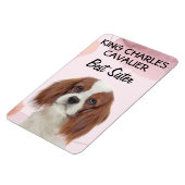 King Charles Cavalier Best Sister Magneet (Linkerzijde)