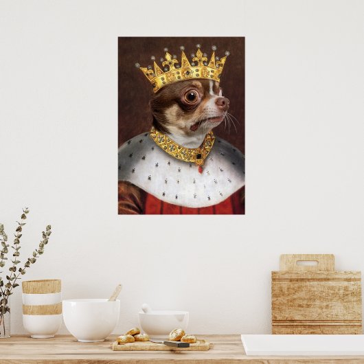King Chihuahua Poster (Keuken)
