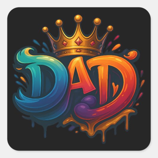 King Dad Crown Graffiti gekroond met liefde en tro Vierkante Sticker (Voorkant)