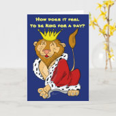 King for a Day Lion Birthday Card Kaart (Gele Bloem)