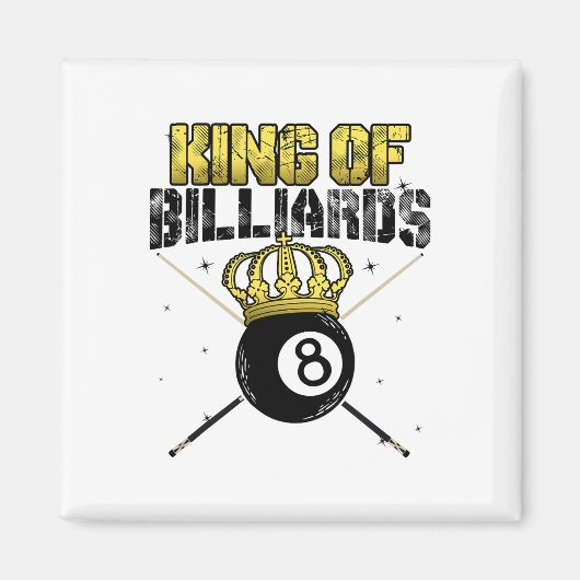 King of Billiards Pool Queue Snooker Billiard Play Magneet (Voorkant)
