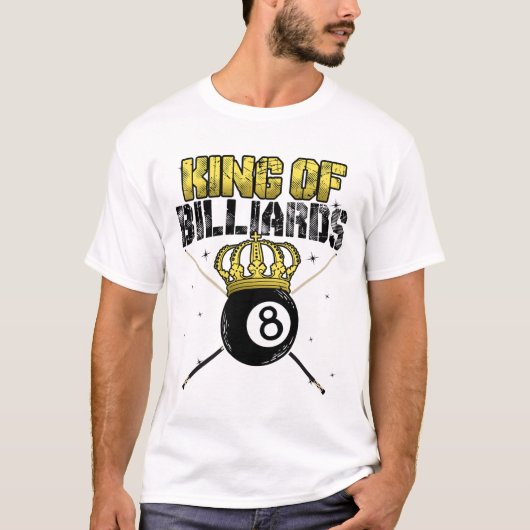 King of Billiards Pool Queue Snooker Billiard Play T-shirt (Voorkant)
