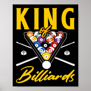 King of Billiards Pool Snooker Biljart Rack Cue Poster