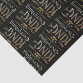 KING of EVERYTHING - Elegant Rich Royal Crown Tissuepapier (Detail)