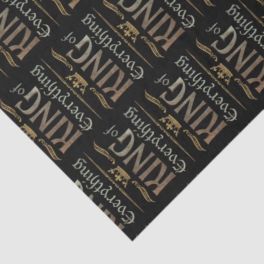 KING of EVERYTHING - Elegant Rich Royal Crown Tissuepapier (Detail)