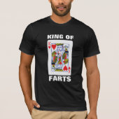 KING OF FARTS SPEELT KAART PARODIE T-SHIRT (Voorkant)