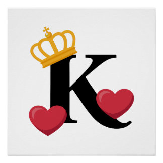 King of Hearts Crowned K Emblem Perfect Poster