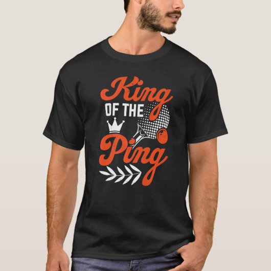 King of Ping Pong Table Tennis Player T-shirt (Voorkant)