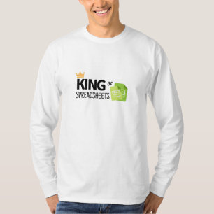 King of spreadsheets T-Shirt