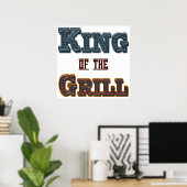 King of the Grill BBQ Gezegde Afdrukken Poster (Thuiskantoor)