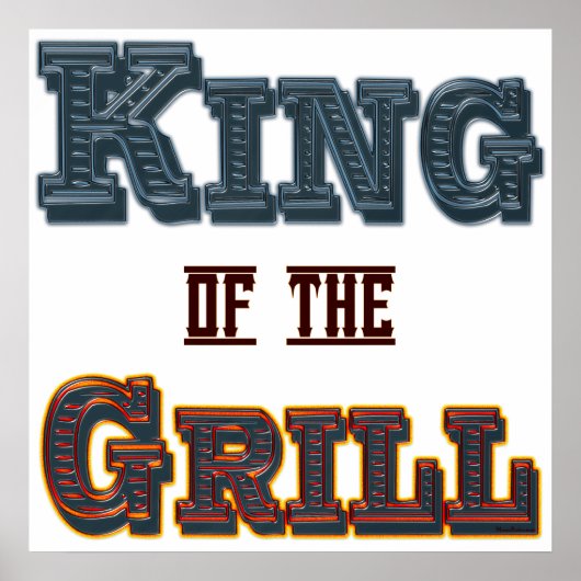 King of the Grill BBQ Gezegde Afdrukken Poster (Voorkant)