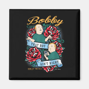 King of the Hill Bobby That Boy Aint Rechts Tattoo Magneet