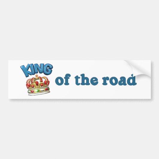 King of the Road Funny Bumpersticker (Voorkant)