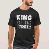 King of the Street Artist Graffiti Street Racing K T-shirt (Voorkant)