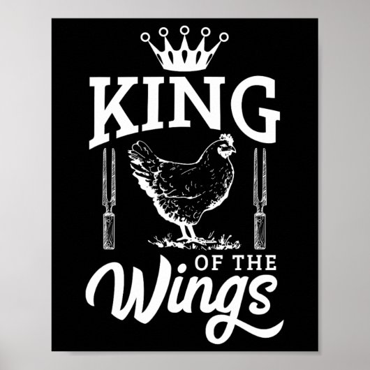 King of the Wings Grappige kip BBQ barbecue Poster (Voorkant)