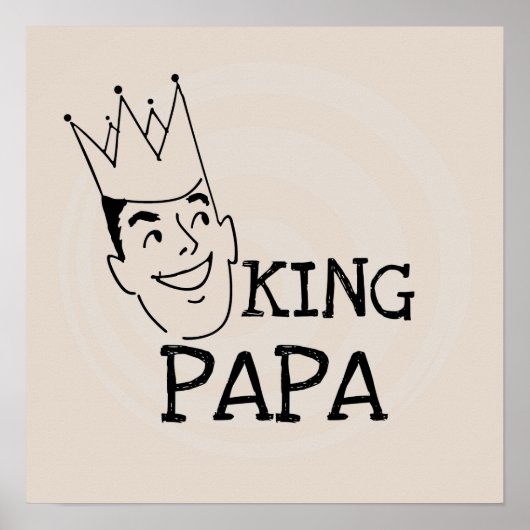 King Papa T-shirts en geschenken Poster (Voorkant)