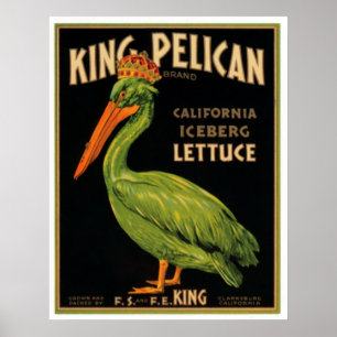 King Pelican Lettuce Poster