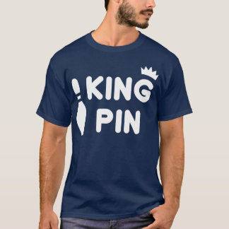 King Pin Bowling Funny Cute Couples Bowler League T-shirt