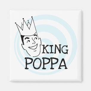 King Poppa T-shirts en geschenken Magneet