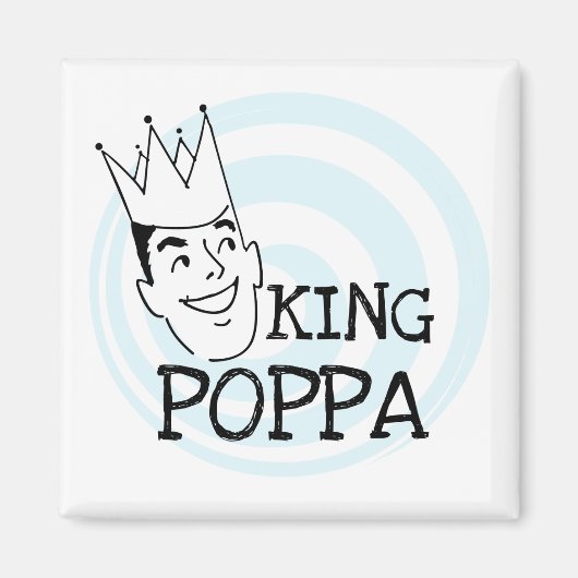King Poppa T-shirts en geschenken Magneet (Voorkant)