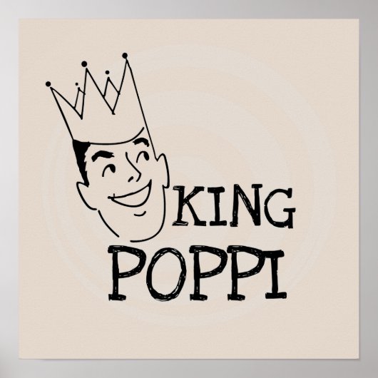 King Poppi T-shirts en geschenken Poster (Voorkant)