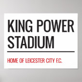 King Power Stadium Street Sign Poster (Voorkant)