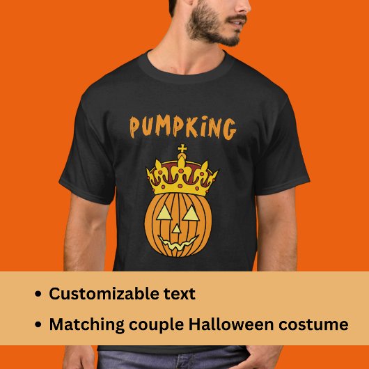 King Pumpkin Pun Humor Couple Halloween Costume T-shirt