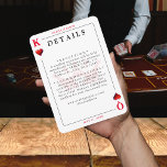 King & Queen of Hearts spelen Kaart Details<br><div class="desc">Koning en koningin van de harten spelen kaart bruiloft details kaart. Personaliseer het met uw evenementengegevens. Geweldig voor een Las Vegas / poker thema viering.</div>