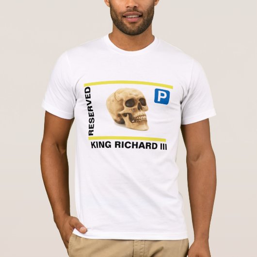 King Richard III Funny T-Shirt (Voorkant)