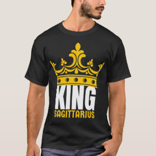 King Sagittarius Birthday Horoscope Zodiac Sign. T-shirt
