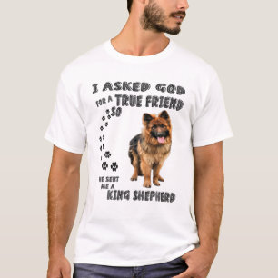 King Shepherd Quote mam Dad Print, German Shepherd T-shirt