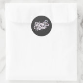 King Time Retro Typografie Motiverend Design Ronde Sticker (Tas)