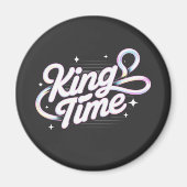 King Time Retro Typografie Motiverend Ontwerp Magneet (Voorkant)