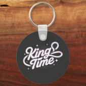 King Time Retro Typografie Motiverend Ontwerp Sleutelhanger (Voorkant)